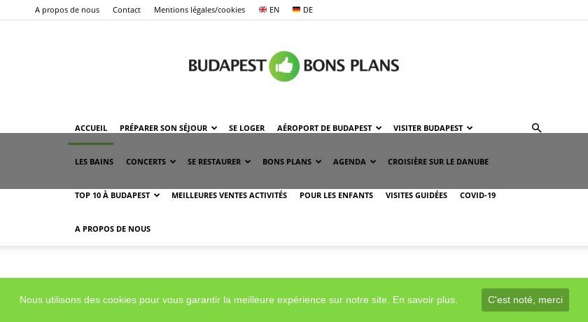 Budapest Bons Plans: onseils pour votre visite de Budapes Budapest Bons Plans: onseils pour votre visite de Budapes