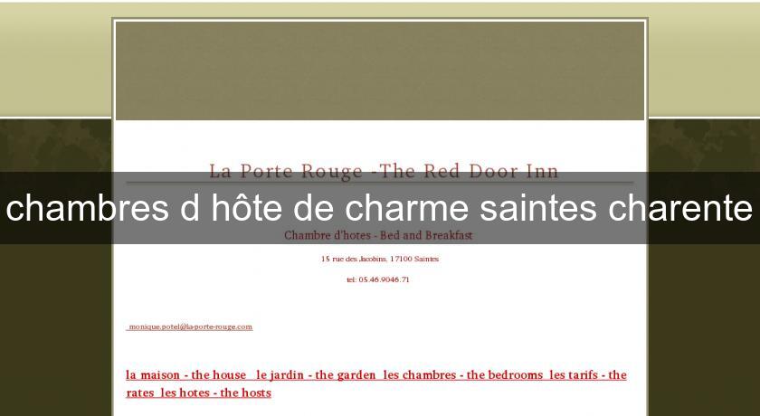 chambres d'hôte de charme saintes charente chambres d'hôte de charme saintes charente