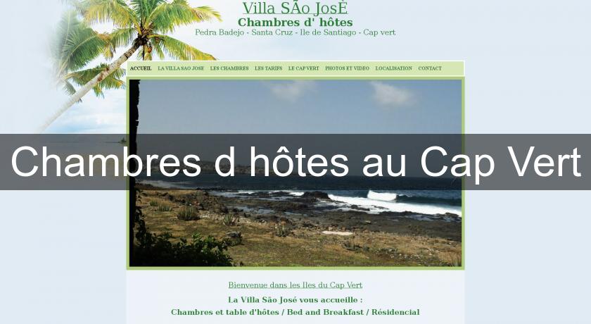 Chambres d'hôtes au Cap Vert Chambres d'hôtes au Cap Vert