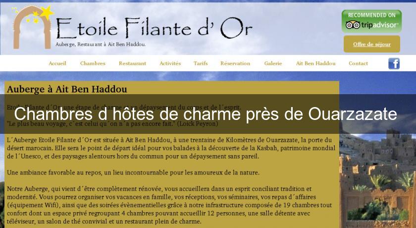 Chambres d'hôtes de charme près de Ouarzazate Chambres d'hôtes de charme près de Ouarzazate