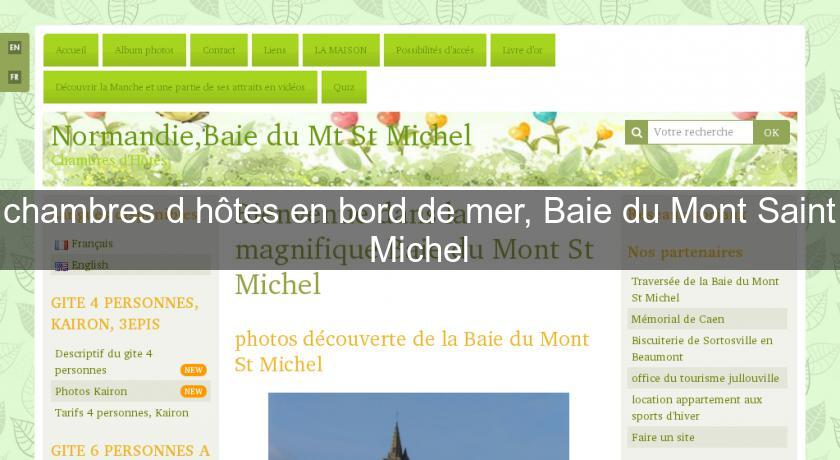chambres d'hôtes en bord de mer, Baie du Mont Saint Michel chambres d'hôtes en bord de mer, Baie du Mont Saint Michel