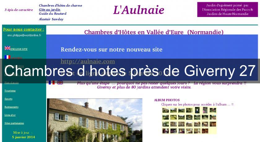 Chambres d'hotes près de Giverny 27 Chambres d'hotes près de Giverny 27