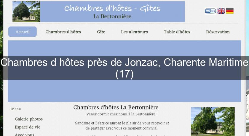 Chambres d'hôtes près de Jonzac, Charente Maritime (17) Chambres d'hôtes près de Jonzac, Charente Maritime (17)