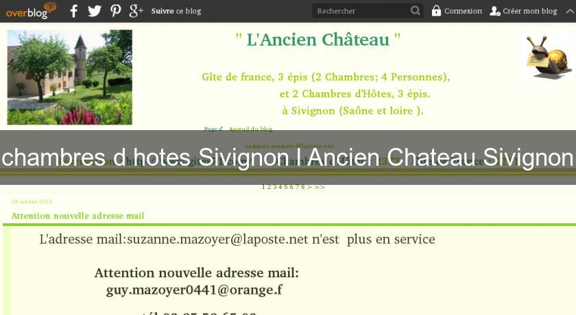 chambres d'hotes Sivignon l'Ancien Chateau Sivignon chambres d'hotes Sivignon l'Ancien Chateau Sivignon