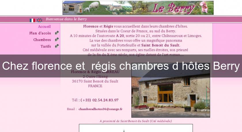 Chez florence et régis chambres d'hôtes Berry Chez florence et régis chambres d'hôtes Berry