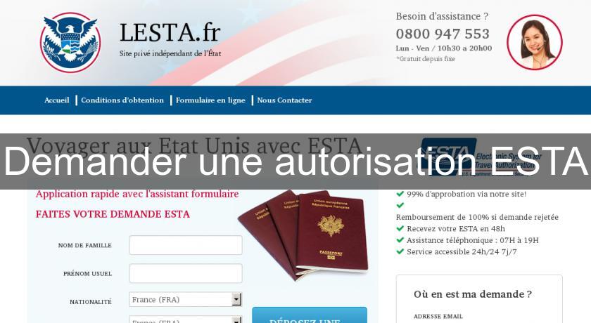 Demander une autorisation ESTA Demander une autorisation ESTA