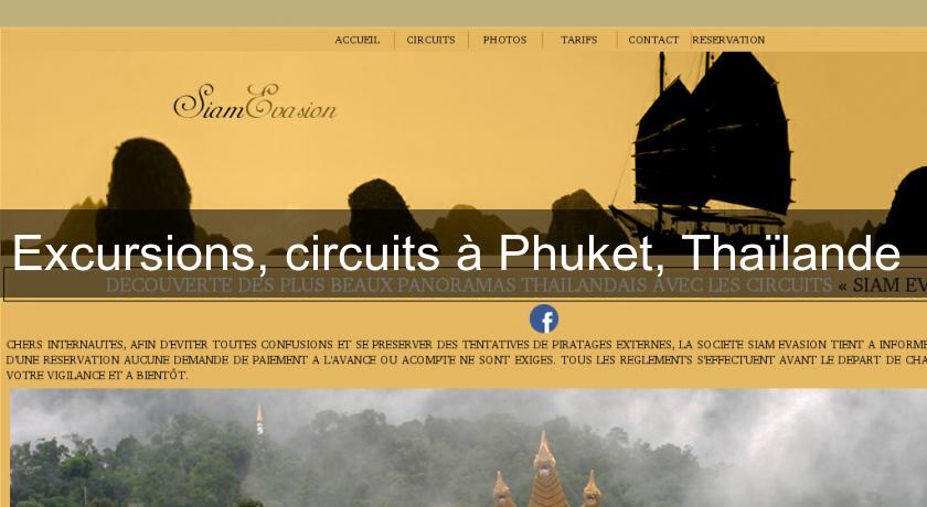 Excursions, circuits à Phuket, Thaïlande Excursions, circuits à Phuket, Thaïlande
