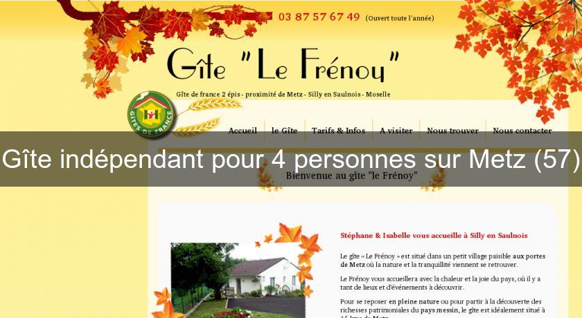 Gîte indépendant pour 4 personnes sur Metz (57) Gîte indépendant pour 4 personnes sur Metz (57)