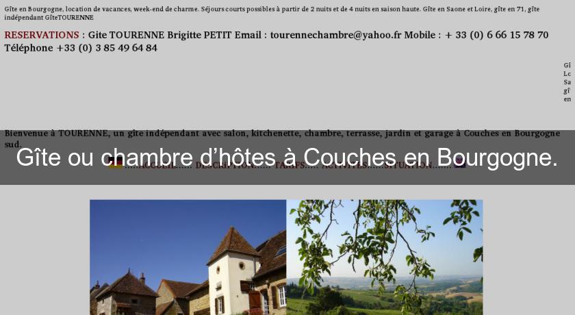 Gîte ou chambre d’hôtes à Couches en Bourgogne. Gîte ou chambre d’hôtes à Couches en Bourgogne.