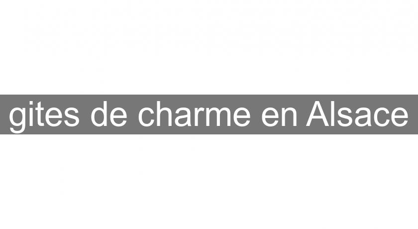 gites de charme en Alsace gites de charme en Alsace