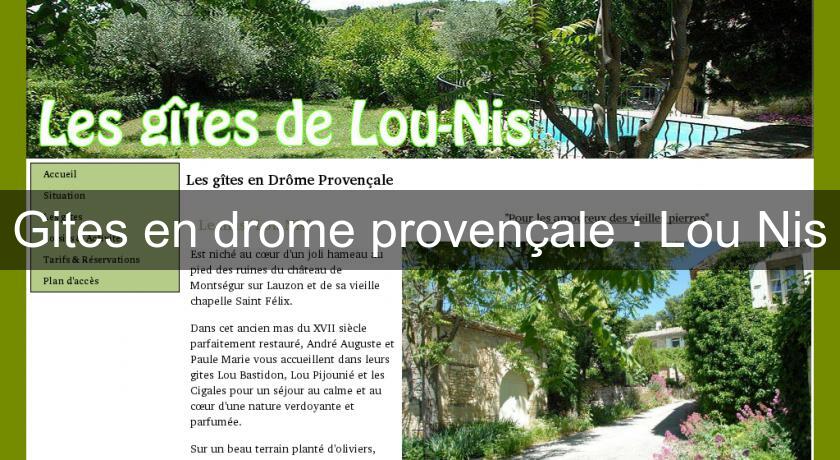 Gites en drome provençale : Lou Nis Gites en drome provençale : Lou Nis
