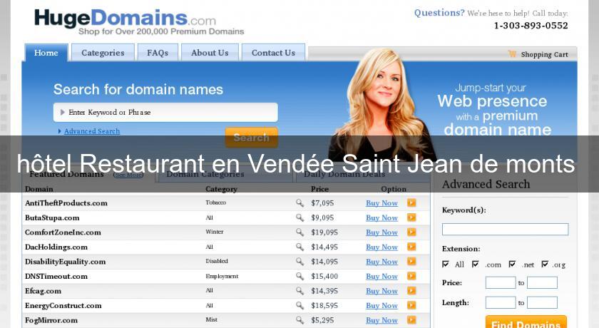 hôtel Restaurant en Vendée Saint Jean de monts hôtel Restaurant en Vendée Saint Jean de monts