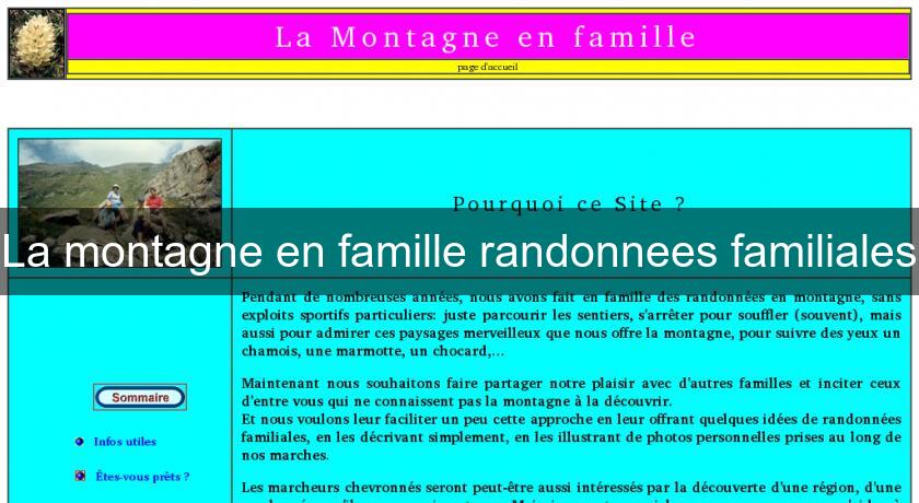 La montagne en famille randonnees familiales La montagne en famille randonnees familiales