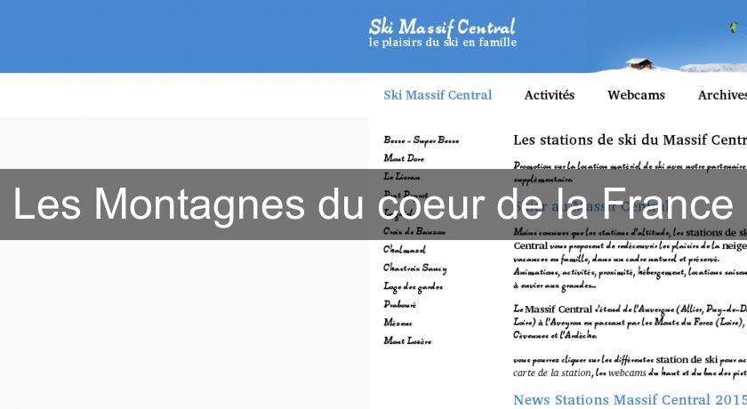 Les Montagnes du coeur de la France Les Montagnes du coeur de la France