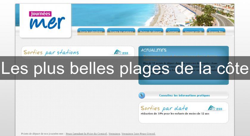 Les plus belles plages de la côte Les plus belles plages de la côte