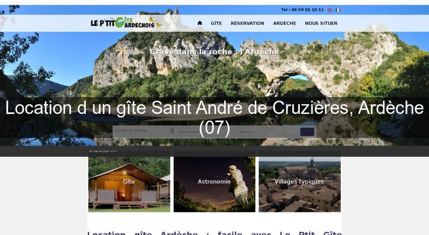 Location d'un gîte Saint André de Cruzières, Ardèche (07) Location d'un gîte Saint André de Cruzières, Ardèche (07)