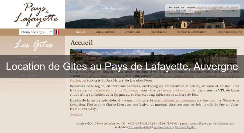 Location de Gites au Pays de Lafayette, Auvergne Location de Gites au Pays de Lafayette, Auvergne