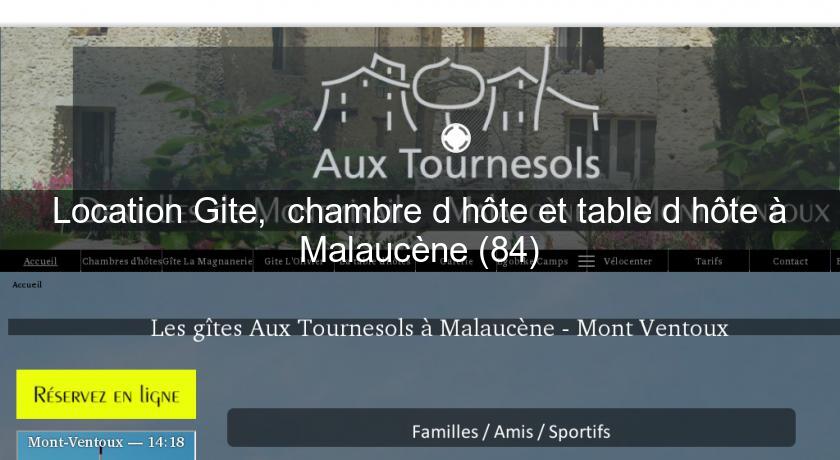 Location Gite, chambre d'hôte et table d'hôte à Malaucène (84) Location Gite, chambre d'hôte et table d'hôte à Malaucène (84)