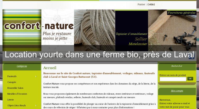 Location yourte dans une ferme bio, près de Laval Location yourte dans une ferme bio, près de Laval