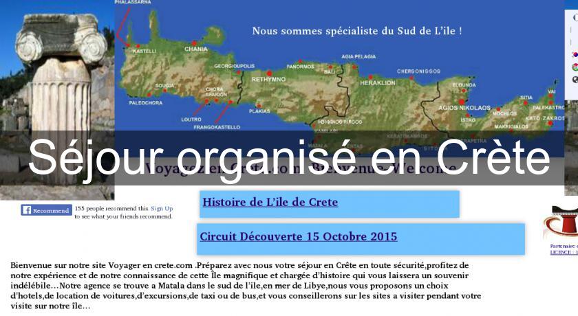 Séjour organisé en Crète Séjour organisé en Crète