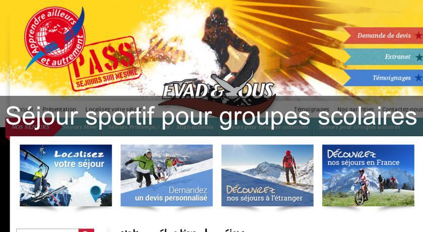 Séjour sportif pour groupes scolaires Séjour sportif pour groupes scolaires