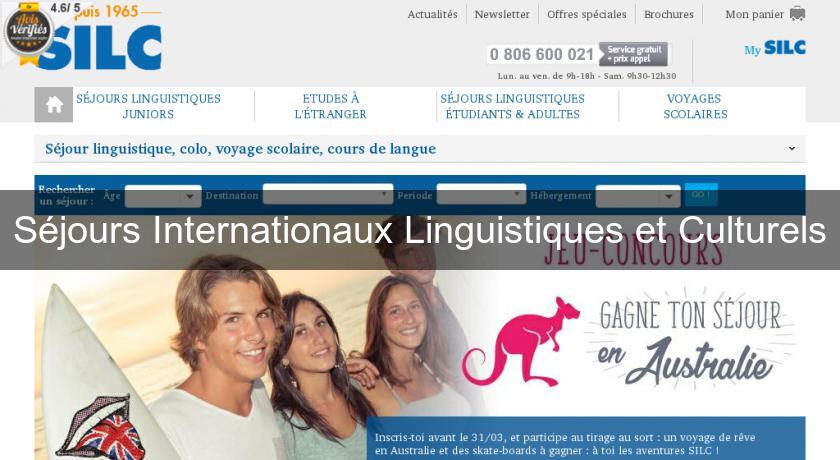 Séjours Internationaux Linguistiques et Culturels Séjours Internationaux Linguistiques et Culturels
