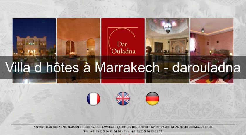 Villa d'hôtes à Marrakech - darouladna Villa d'hôtes à Marrakech - darouladna