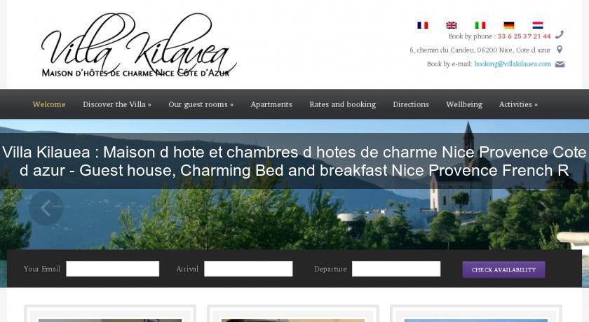 Villa Kilauea : Maison d'hote et chambres d'hotes de charme Nice Provence Cote d'azur - Guest house, Charming Bed and breakfast Nice Provence French R Villa Kilauea : Maison d'hote et chambres d'hotes de charme Nice Provence Cote d'azur - Guest house, Charming Bed and breakfast Nice Provence French R