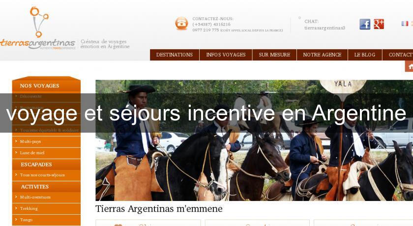 voyage et séjours incentive en Argentine voyage et séjours incentive en Argentine