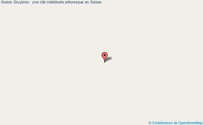 plan Gruyères : Une Cité Médiévale Pittoresque En Suisse