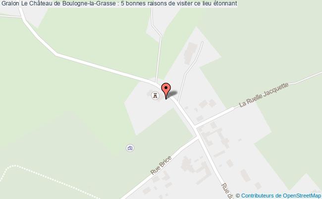 plan Le Château De Boulogne-la-grasse : 5 Bonnes Raisons De Visiter Ce Lieu étonnant