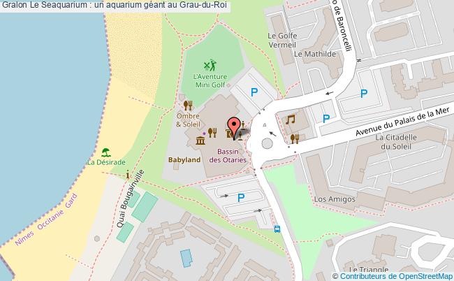 plan Le Seaquarium : Un Aquarium Géant Au Grau-du-roi 