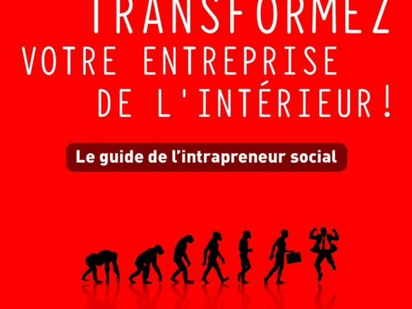 5 choses à savoir sur l'intraprenariat social 5 choses à savoir sur l'intraprenariat social