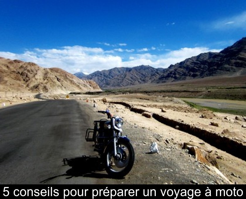 5 conseils pour préparer un voyage à moto 5 conseils pour préparer un voyage à moto