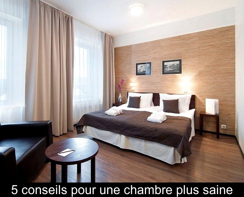 5 conseils pour une chambre plus saine