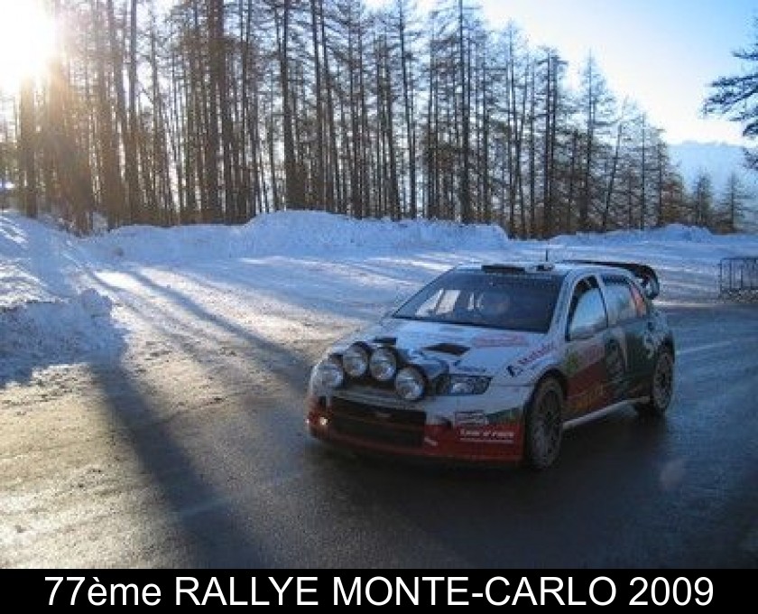 77ème RALLYE MONTE-CARLO 2009 77ème RALLYE MONTE-CARLO 2009