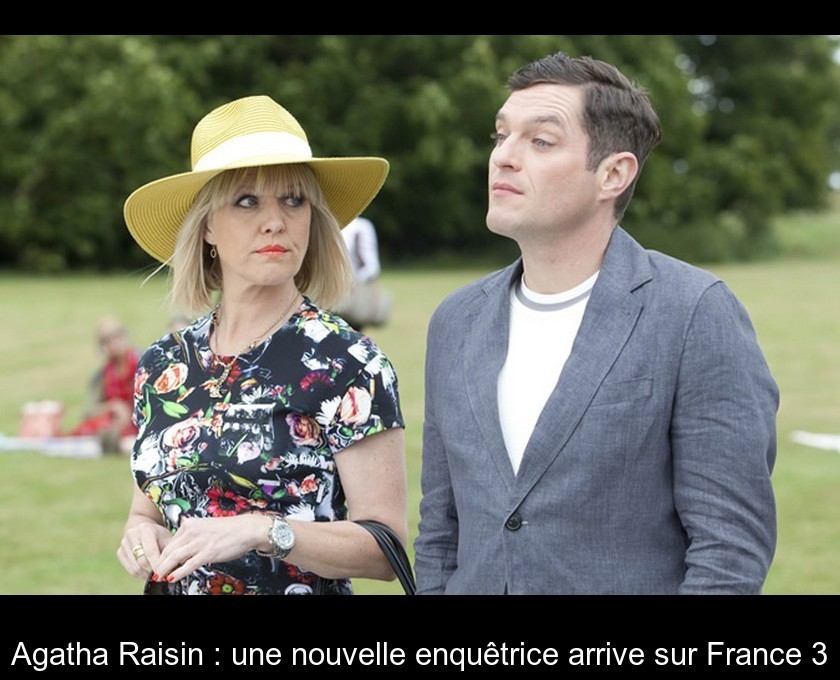 Agatha Raisin : une nouvelle enquêtrice arrive sur France 3 Agatha Raisin : une nouvelle enquêtrice arrive sur France 3