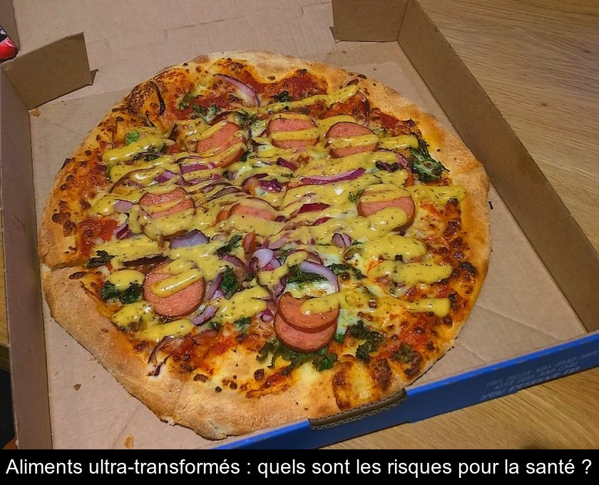 Aliments ultra-transformés : quels sont les risques pour la santé ? Aliments ultra-transformés : quels sont les risques pour la santé ?
