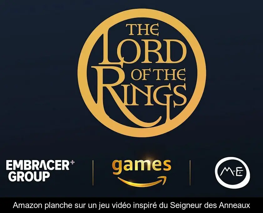 Amazon planche sur un jeu vidéo inspiré du Seigneur des Anneaux
