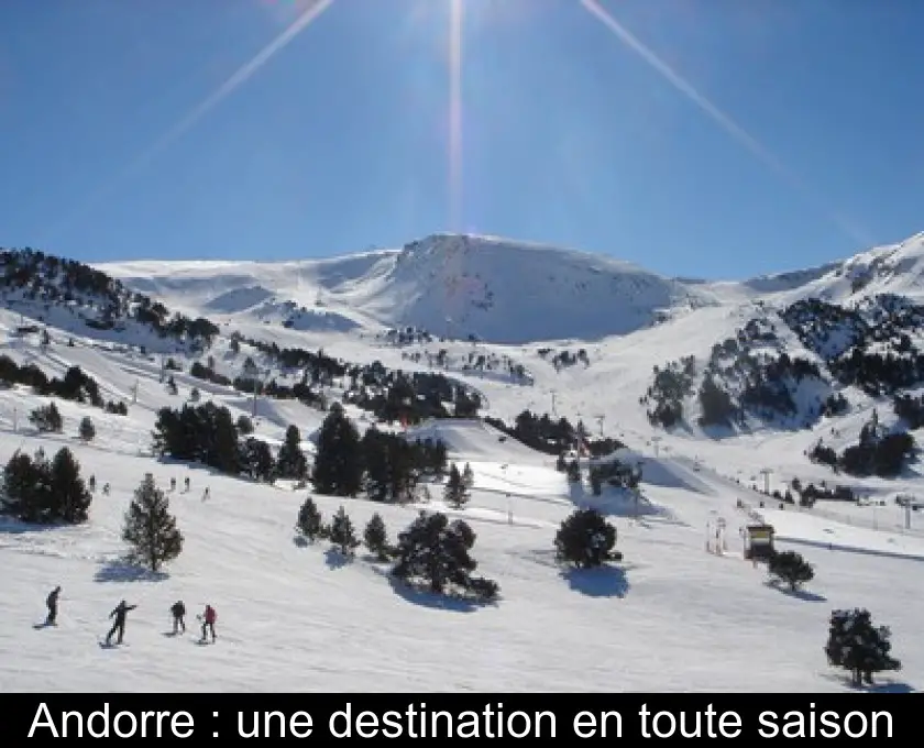 Andorre : une destination en toute saison