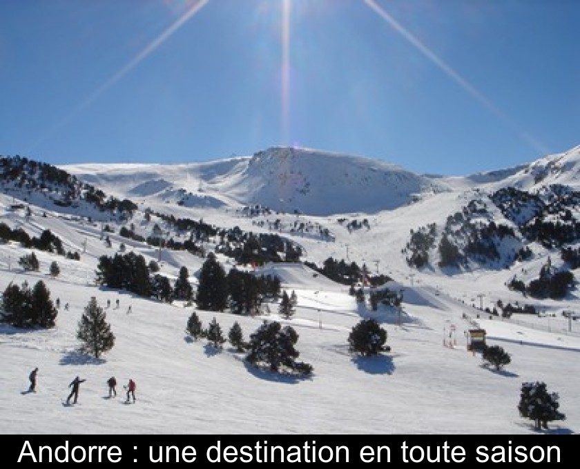 Andorre : une destination en toute saison Andorre : une destination en toute saison