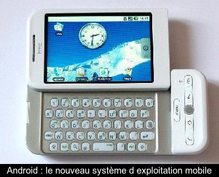 Android : le nouveau système d'exploitation mobile Android : le nouveau système d'exploitation mobile