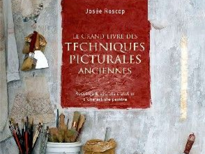 Apprendre les techniques picturales anciennes Apprendre les techniques picturales anciennes