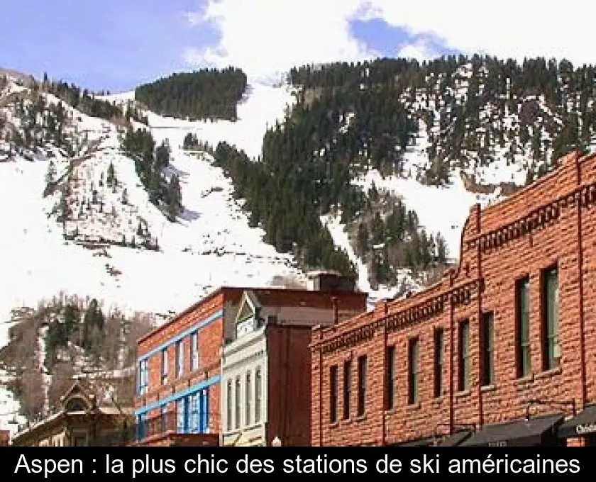 Aspen : la plus chic des stations de ski américaines