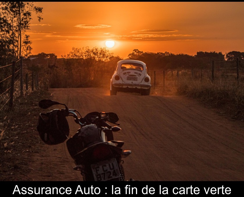 Assurance Auto : la fin de la carte verte