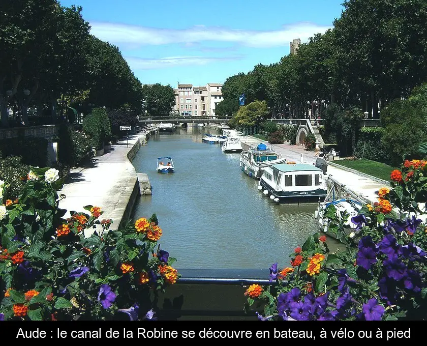 Aude : le canal de la Robine se découvre en bateau, à vélo ou à pied