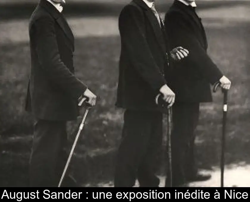 August Sander : une exposition inédite à Nice