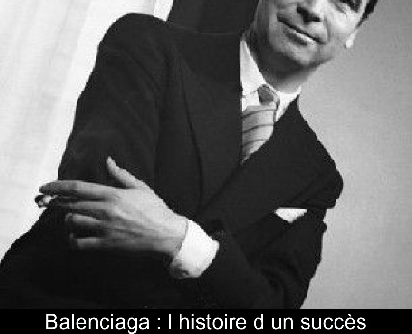 histoire de balenciaga