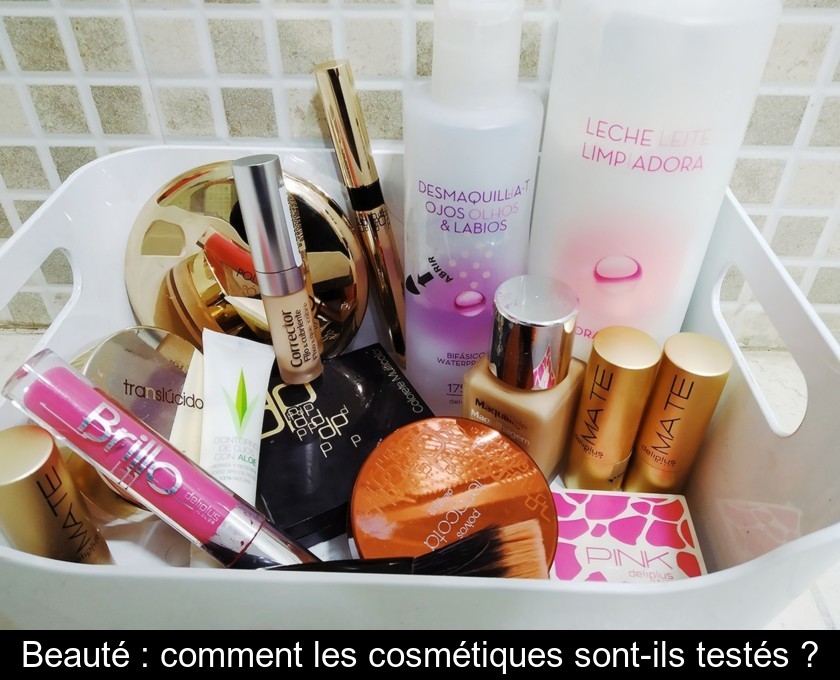 Beauté : comment les cosmétiques sont-ils testés ?