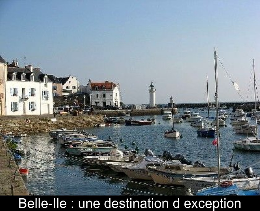 Belle-Ile : une destination d'exception Belle-Ile : une destination d'exception